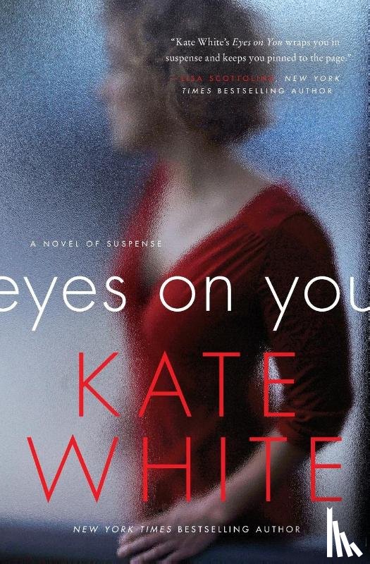 White, Kate - Eyes on You