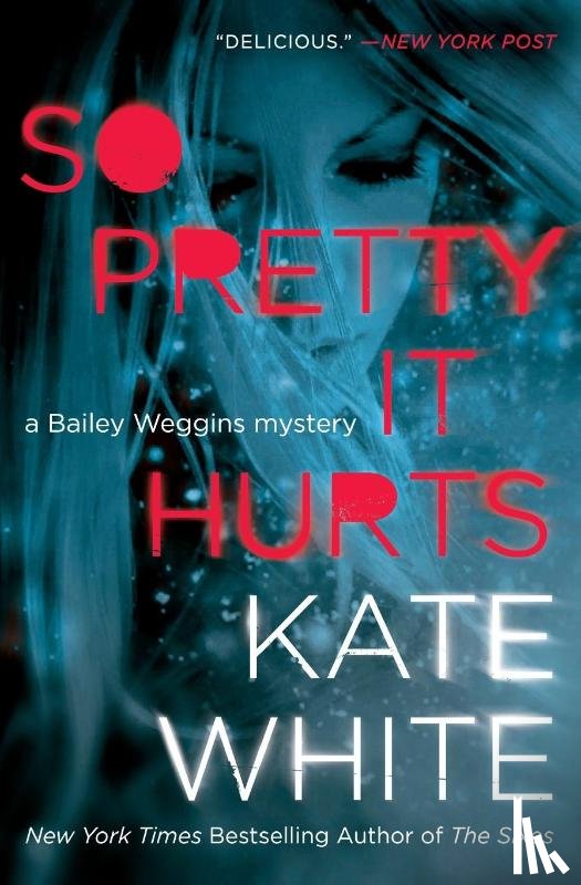 White, Kate - So Pretty It Hurts