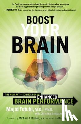 Fotuhi, Majid, Antoniades, Christina Breda - Boost Your Brain