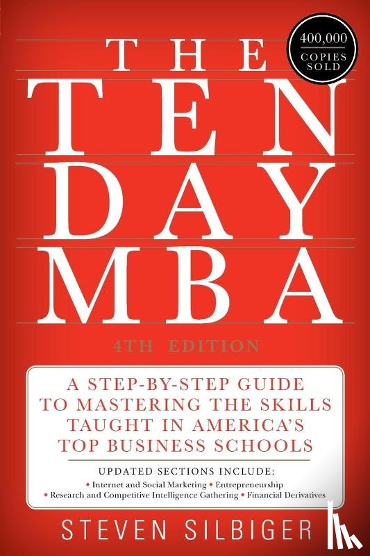 Silbiger, Steven A. - The Ten-Day MBA 4th Ed.
