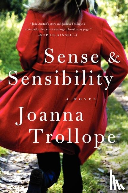Trollope, Joanna - Sense & Sensibility