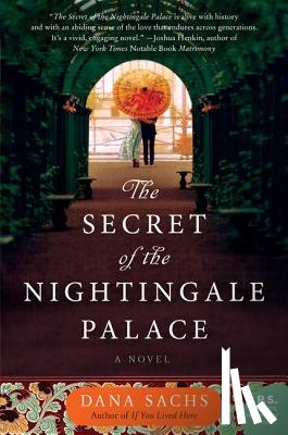 Sachs, Dana - The Secret of the Nightingale Palace