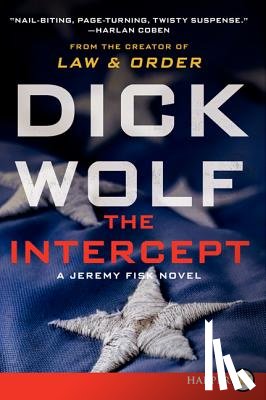 Wolf, Dick - The Intercept: A Jeremy Fisk Novel