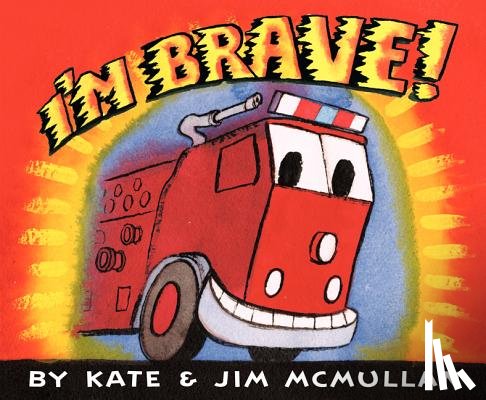 McMullan, Kate - I'm Brave!
