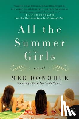 Donohue, Meg - All the Summer Girls