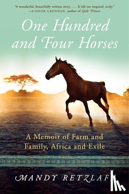 Retzlaff, Mandy - One Hundred and Four Horses
