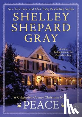 Gray, Shelley Shepard - Peace