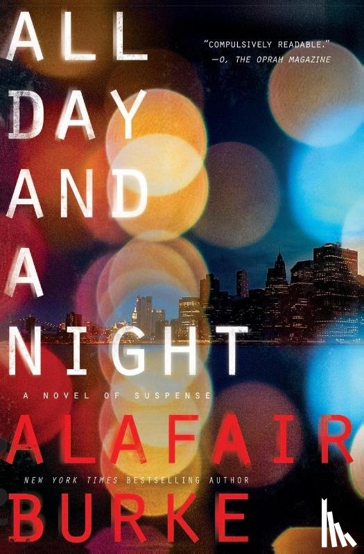 Burke, Alafair - All Day and a Night