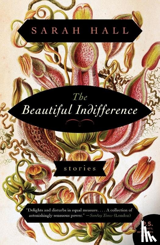 Hall, Sarah - The Beautiful Indifference