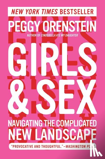 Orenstein, Peggy - Girls & Sex