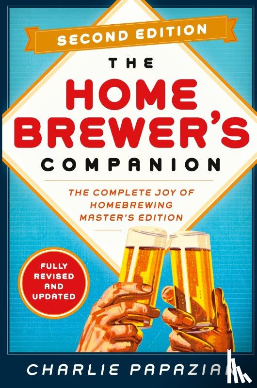 Papazian, Charlie - Homebrewer's Companion Second Edition