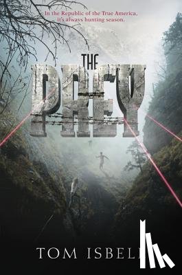Isbell, Tom - The Prey