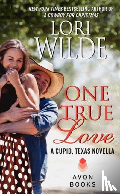 Wilde, Lori - One True Love