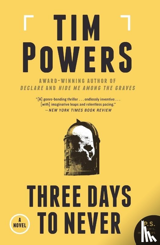 Powers, Tim - Three Days to Never