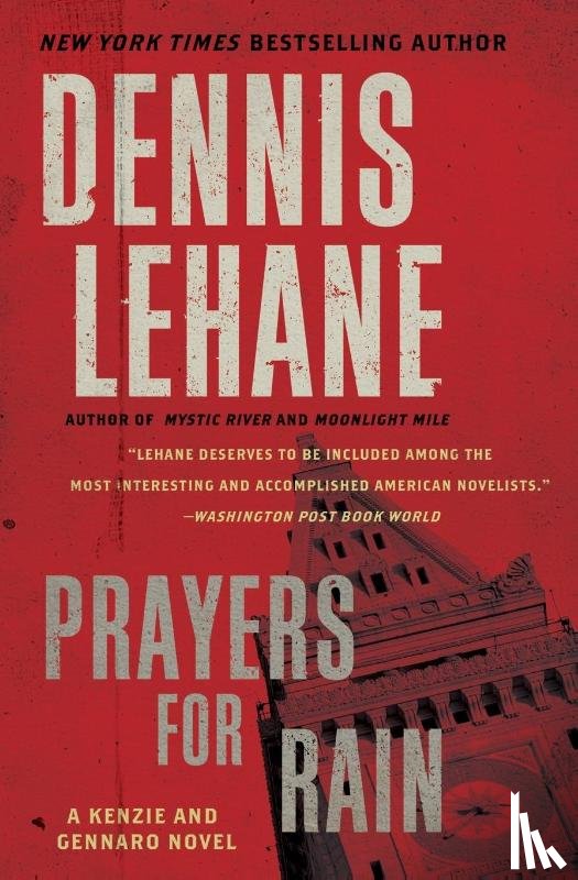 Lehane, Dennis - Prayers for Rain