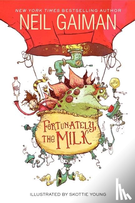 Gaiman, Neil - Fortunately, the Milk