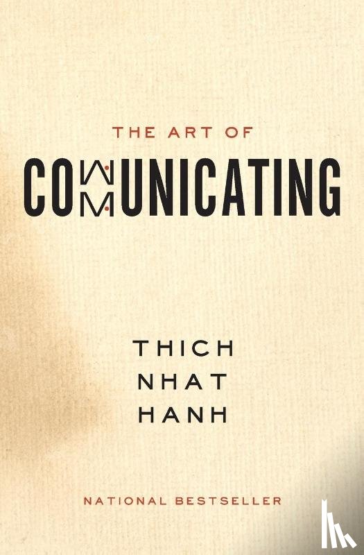 Hanh, Thich Nhat - The Art of Communicating