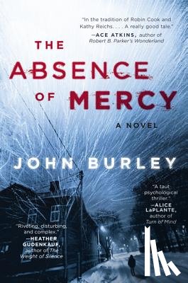 Burley, John - Absence of Mercy, The