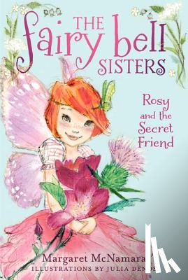 McNamara, Margaret - Rosy and the Secret Friend