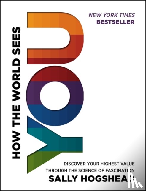 Hogshead, Sally - How the World Sees You