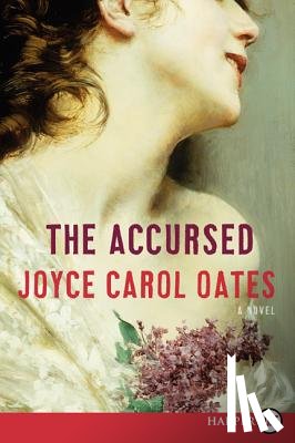 Oates, Joyce Carol - Accursed LP, The