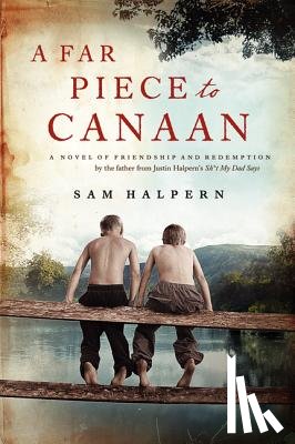 Halpern, Sam - A Far Piece to Canaan