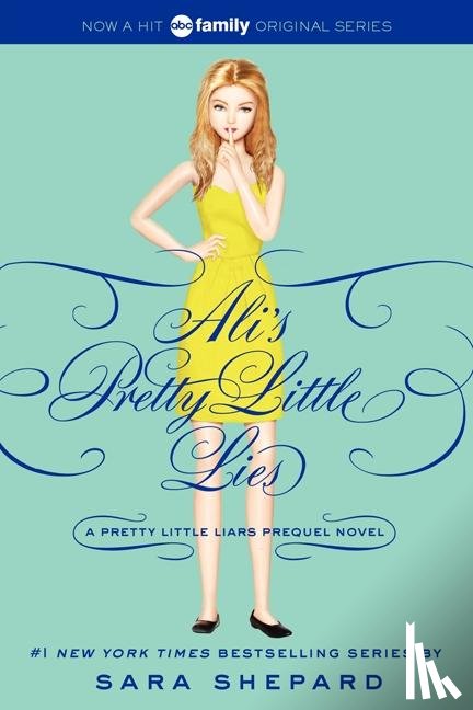Shepard, Sara - Pretty Little Liars: Ali's Pretty Little Lies