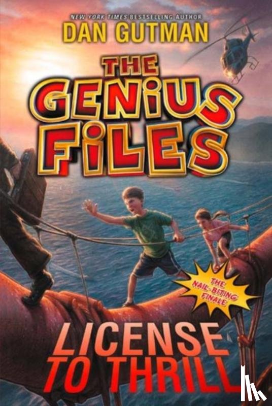 Gutman, Dan - The Genius Files #5: License to Thrill