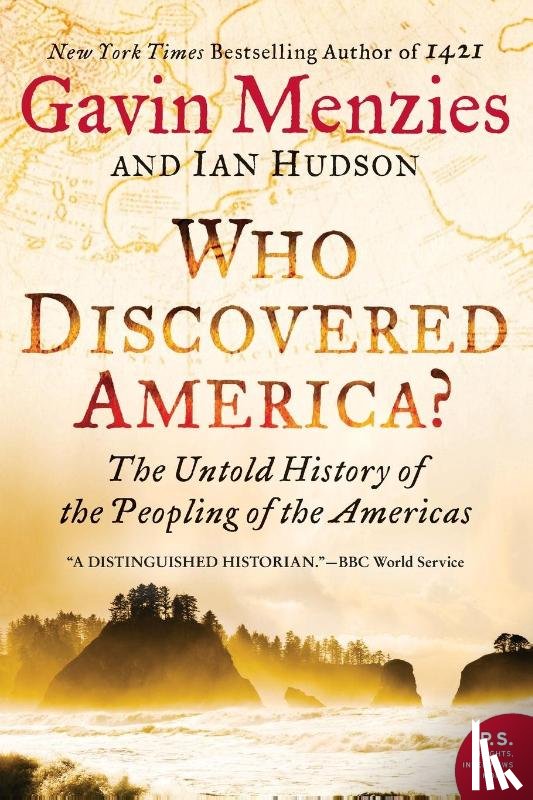 Menzies, Gavin, Hudson, Ian - Who Discovered America?