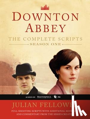 Fellowes, Julian - Downton Abbey Script Book Season 1