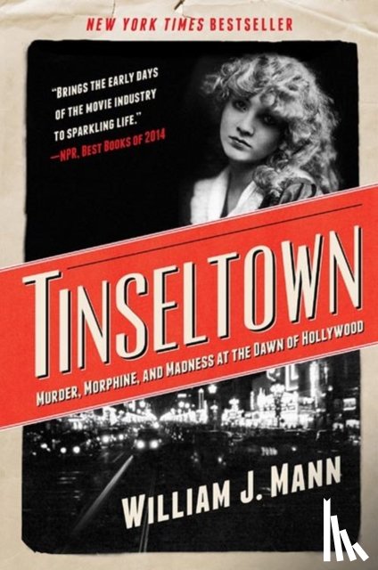 Mann, William J. - Tinseltown