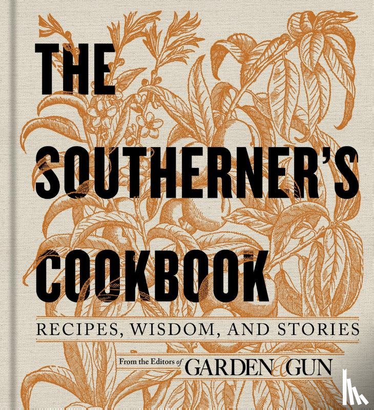 Gun, Editors of Garden and - The Southerner's Cookbook