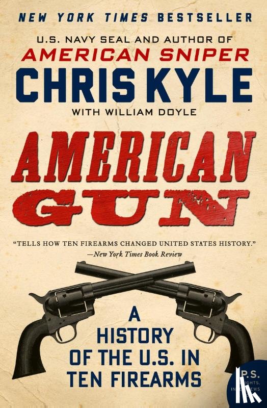 Kyle, Chris, Doyle, William - American Gun