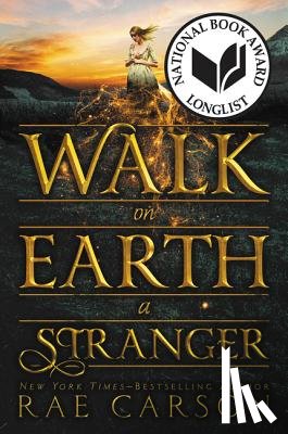 Carson, Rae - Walk on Earth a Stranger