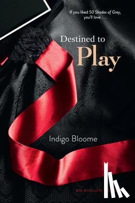 Bloome, Indigo - Destined to Play
