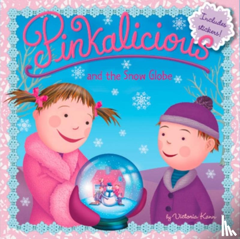 Victoria Kann - Pinkalicious and the Snow Globe