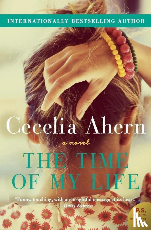 Ahern, Cecelia - Ahern, C: Time of My Life