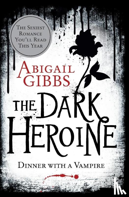 Gibbs, Abigail - The Dark Heroine