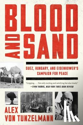 Tunzelmann, Alex von - Blood and Sand