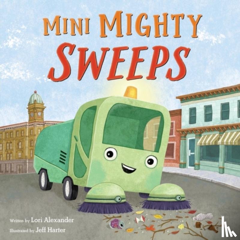 Alexander, Lori - Mini Mighty Sweeps