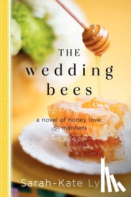 Lynch, Sarah-Kate - The Wedding Bees
