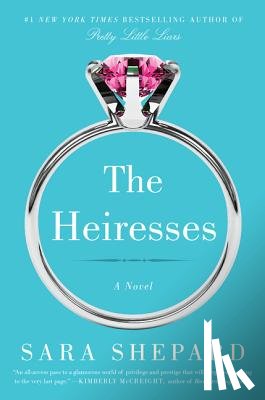 Shepard, Sara - The Heiresses