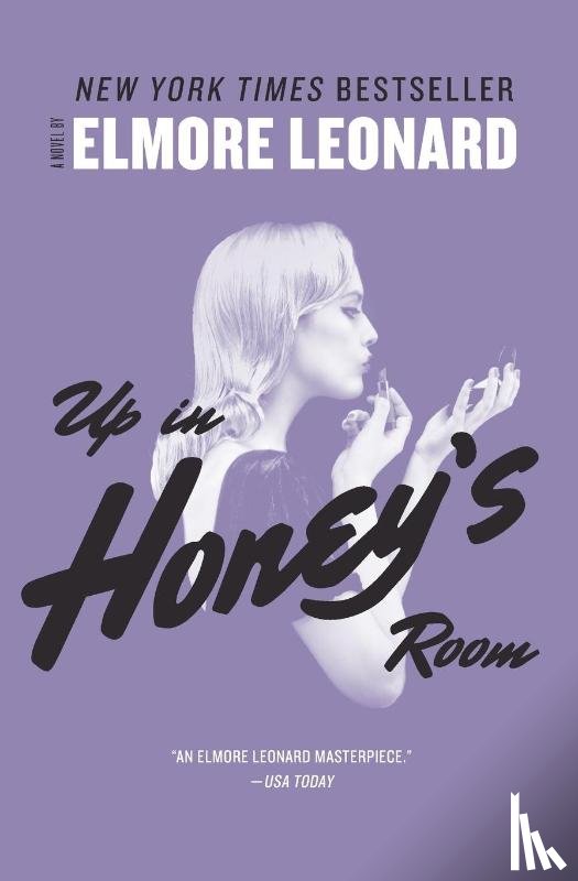 Leonard, Elmore - Up in Honey's Room