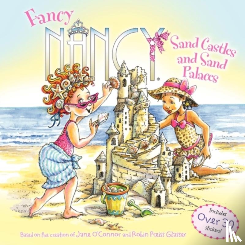 O'Connor, Jane - Fancy Nancy: Sand Castles and Sand Palaces