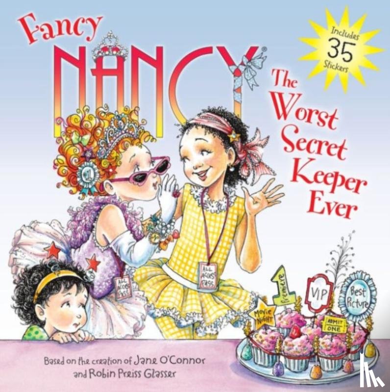 O'Connor, Jane - Fancy Nancy: The Worst Secret Keeper Ever