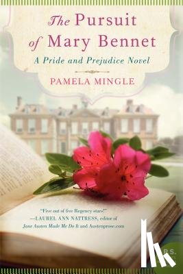 Mingle, Pamela - The Pursuit Of Mary Bennet
