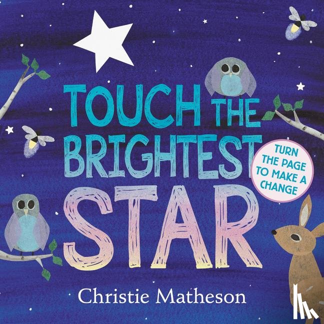 Matheson, Christie - Touch the Brightest Star Board Book