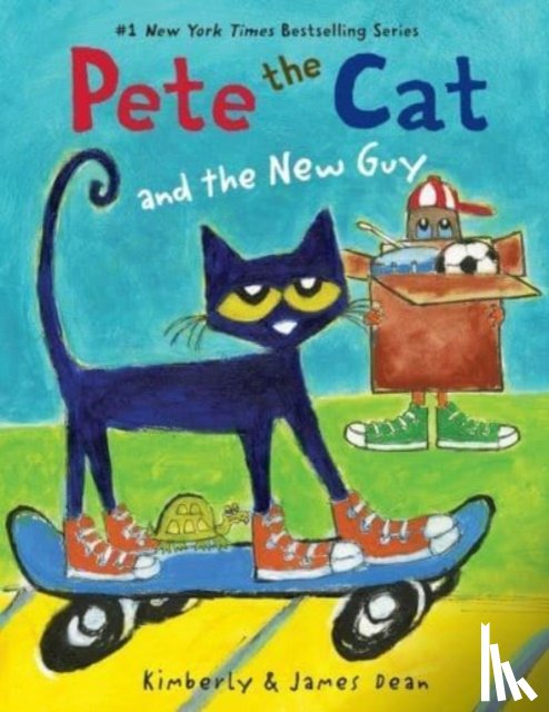 Dean, James, Dean, Kimberly - Pete the Cat and the New Guy