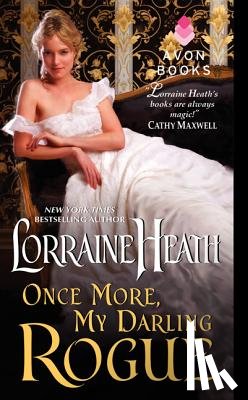 Heath, Lorraine - Once More, My Darling Rogue