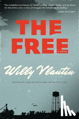 Vlautin, Willy - The Free